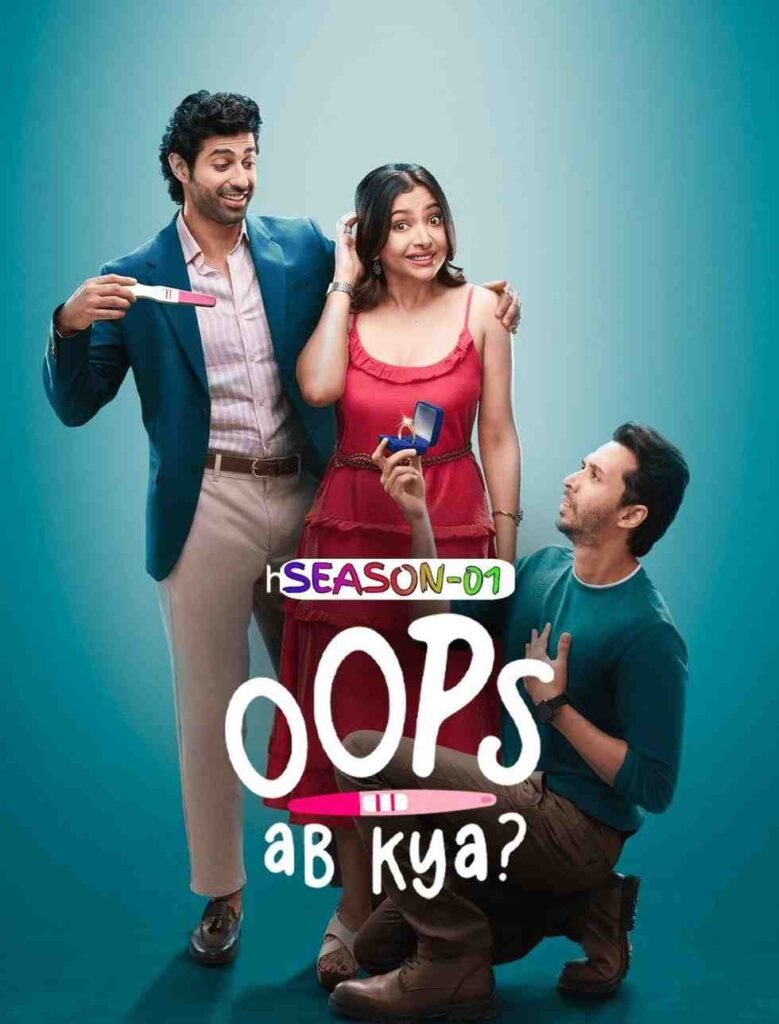 Oops Ab Kya S01