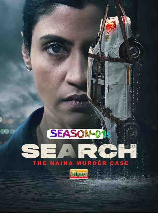Search – The Naina Murder Case S01 Web Series HDmovies4u