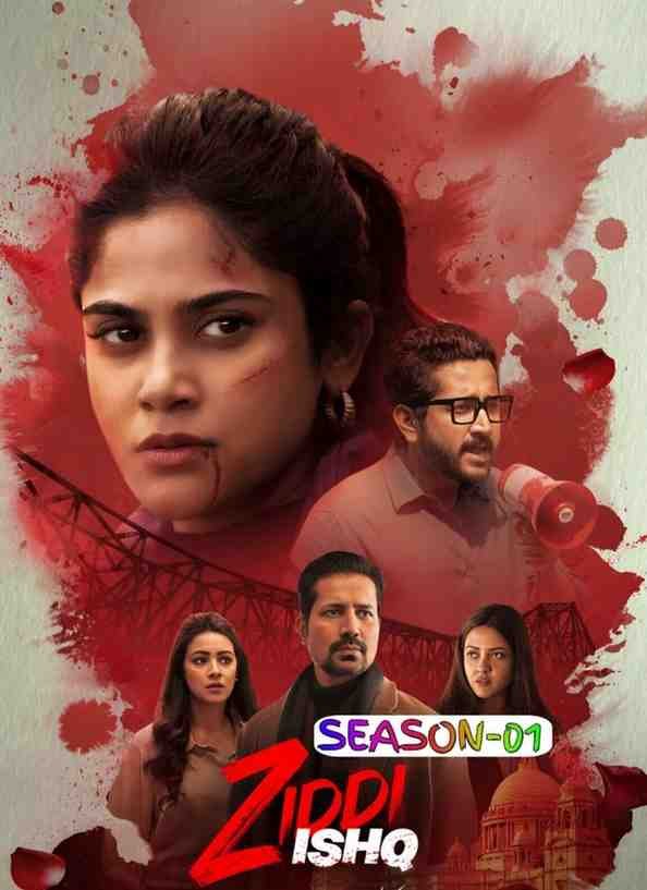 Ziddi Ishq S01 Hindi Web Series Hdmovies4u