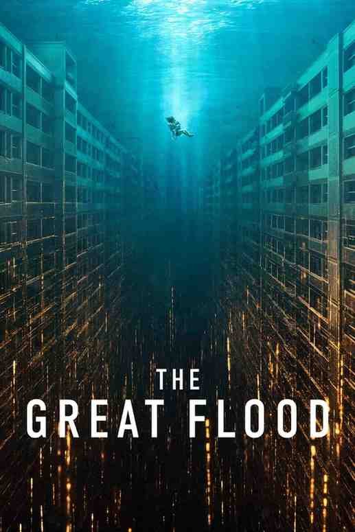 The Great Flood Hindi Korean Series Hdmovies4u