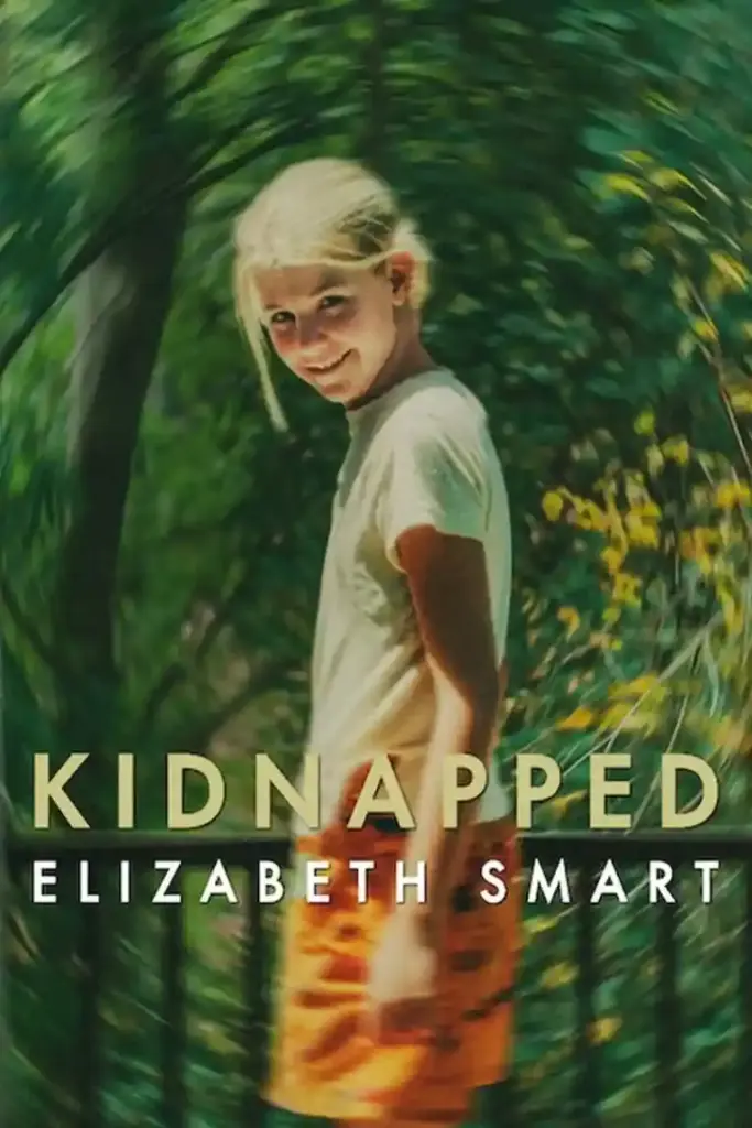 Kidnapped: Elizabeth Smart Hollywood Movie Bollyflix 