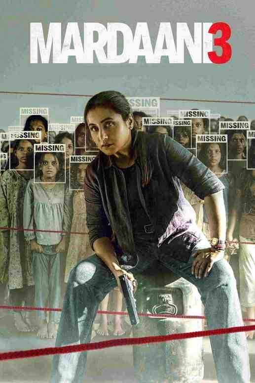 Mardaani 3 Bollywood Movie Bollyflix