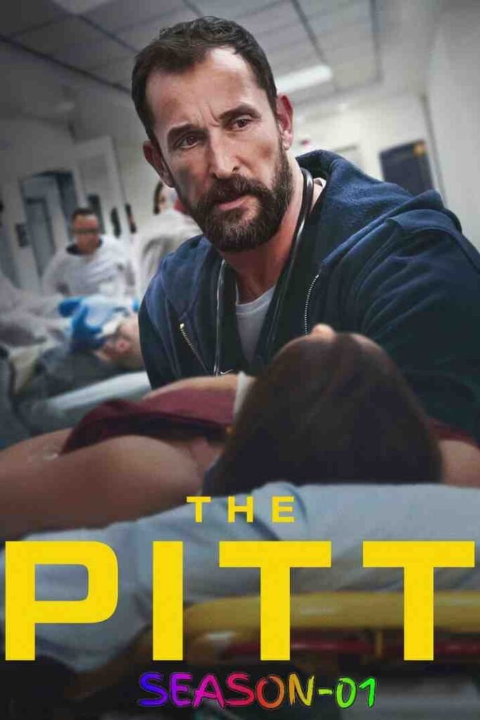 The Pitt S01 Web Series Bollyflix