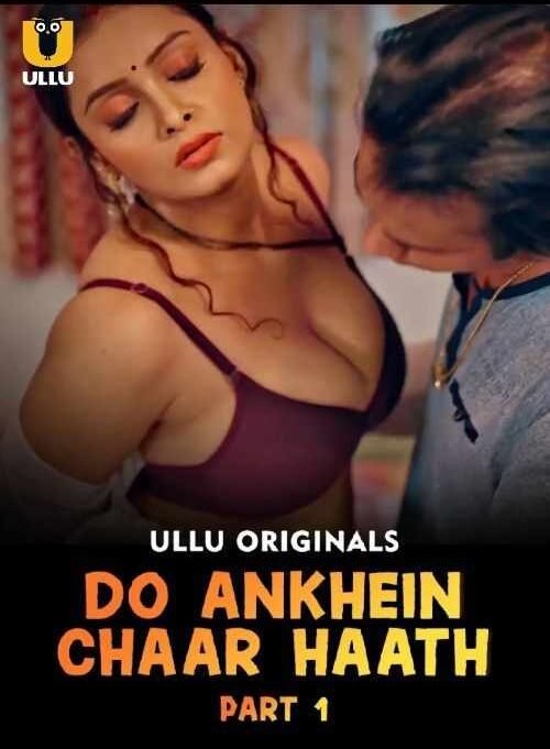 Do Aankhen Chaar Haath S01 ULLU Series Bollyflix