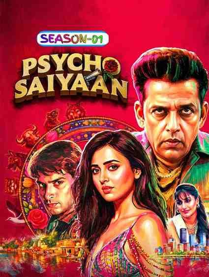 Psycho Saiyaan S01 Hindi Series Bollyflix