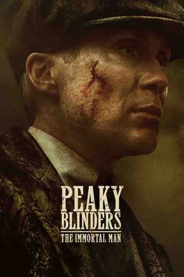 Peaky Blinders The Immortal Man Hollywood Movie Bollyflix