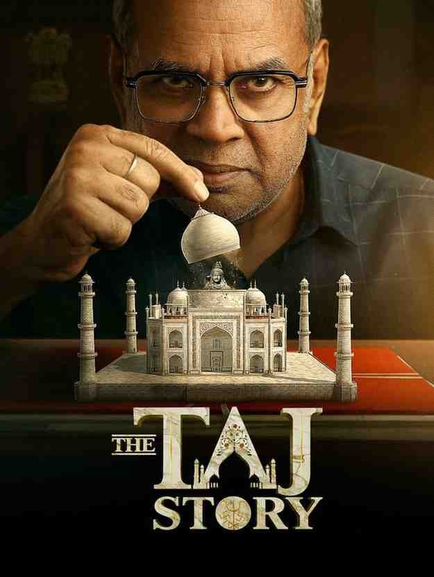 The Taj Story Bollywood Movie Bollyflix