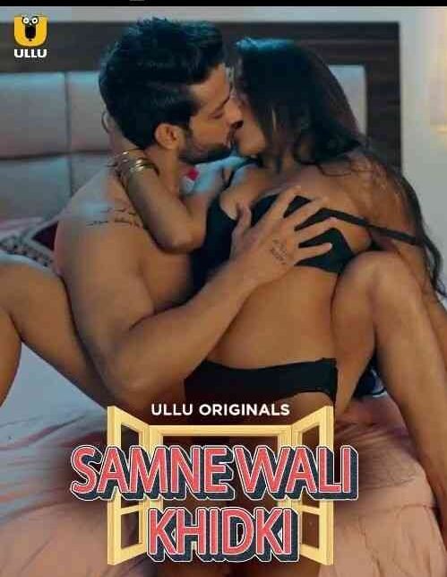 Samne Wali Khidki S01 Hindi ULLU Series Bollyflix